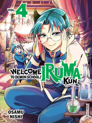 cover image of Welcome to Demon School! Iruma-kun 4